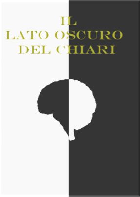 il_lato_oscuro_del_chiari